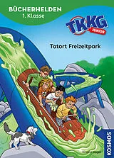 Fester Einband TKKG Junior, Bücherhelden 1. Klasse, Tatort Freizeitpark von Kirsten Vogel