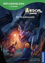 Fester Einband Andor Junior, Bücherhelden 1. Klasse, Der Drachenwald von Jens Baumeister