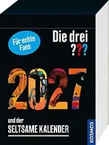 Kartonierter Einband Die drei ??? und der seltsame Kalender 2027 von Andreas Ruch