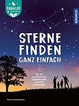 Fester Einband Sterne finden ganz einfach von Klaus M. Schittenhelm