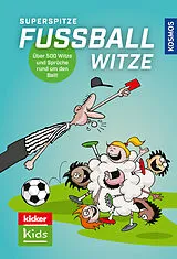 Fester Einband Superspitze Fußballwitze, von - -