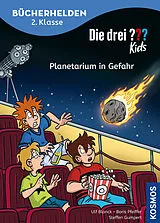Fester Einband Die drei ??? Kids, Bücherhelden 2. Klasse, Planetarium in Gefahr von Ulf Blanck, Boris Pfeiffer
