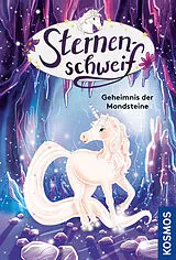 Kartonierter Einband Sternenschweif, Geheimnis der Mondsteine von Linda Chapman, Uli Leistenschneider