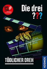 Kartonierter Einband Die drei ??? Dein Fall, Tödlicher Dreh von Marco Sonnleitner