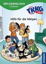 Fester Einband TKKG Junior, Bücherhelden 1. Klasse, Hilfe für die Welpen von Kirsten Vogel