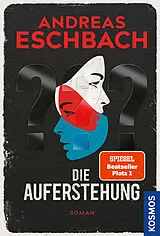 Kartonierter Einband Die Auferstehung von Andreas Eschbach