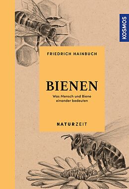 E-Book (epub) Naturzeit Bienen von Friedrich Hainbuch