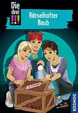 E-Book (epub) Die drei !!!, 86, Rätselhafter Raub (drei Ausrufezeichen) von Mira Sol