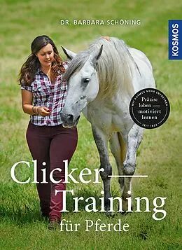 E-Book (pdf) Clicker -Training für Pferde von Barbara Schöning