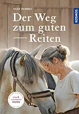 E-Book (pdf) Der Weg zum guten Reiten von Silke Hembes