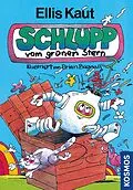 E-Book (pdf) Schlupp vom grünen Stern von Ellis Kaut