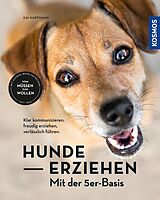 E-Book (epub) Hunde erziehen  mit der 5er-Basis von Kai Hartmann