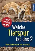 E-Book (pdf) Welche Tierspur ist das? Kindernaturführer von Anita van Saan