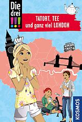 E-Book (pdf) Die drei !!!, Tatort, Tee und ganz viel London (drei Ausrufezeichen) von Kari Erlhoff