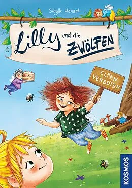 E-Book (epub) Lilly und die Zwölfen, 1, Elfen verboten von Sibylle Wenzel