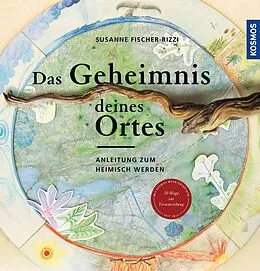E-Book (pdf) Das Geheimnis deines Ortes von Susanne Fischer-Rizzi