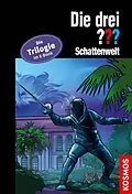 E-Book (epub) Die drei ??? Schattenwelt (drei Fragezeichen) von Hendrik Buchna, Christoph Dittert, Kari Erlhoff