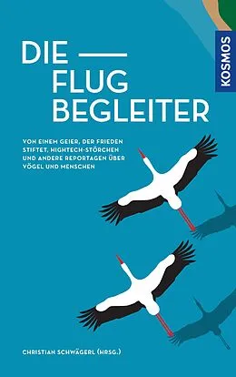 E-Book (epub) Die Flugbegleiter von Christian Schwägerl