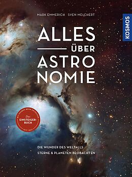 E-Book (epub) Alles über Astronomie von Mark Emmerich, Sven Melchert