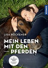 E-Book (pdf) Mein Leben mit den Pferden von Lisa Röckener