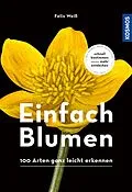 E-Book (pdf) Einfach Blumen von Felix Weiß