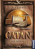 E-Book (epub) CATAN - Der Roman (Band 1) von Klaus Teuber