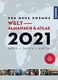 E-Book (pdf) Der neue Kosmos Welt-Almanach & Atlas 2021 von Henning Aubel, Renate Ell, Philip Engler