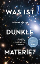E-Book (epub) Was ist Dunkle Materie? von Thomas Bührke