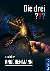 E-Book (epub) Die drei ??? und der Knochenmann (drei Fragezeichen) von Marco Sonnleitner