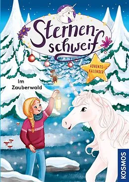 E-Book (pdf) Sternenschweif Adventskalender 12, Im Zauberwald von Linda Chapman