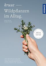 E-Book (pdf) Kruut - Wildpflanzen im Alltag von Annika Krause, Thorben Stieler