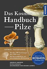 E-Book (pdf) Das Kosmos Handbuch Pilze von Andreas Gminder, Peter Karasch