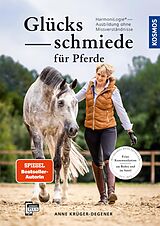 E-Book (pdf) Glücksschmiede für Pferde von Anne Krüger-Degener