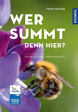 E-Book (pdf) Wer summt denn hier? - Insektensommer von Frank Hecker