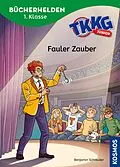 E-Book (pdf) TKKG Junior, Bücherhelden 1. Klasse, Fauler Zauber von Benjamin Schreuder