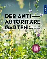 E-Book (pdf) Der antiautoritäre Garten von Simone Kern