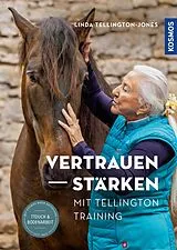 E-Book (pdf) Vertrauen stärken mit Tellington Training von Linda Tellington-Jones