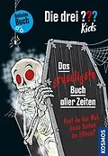 E-Book (pdf) Die drei ??? Kids, Das gruseligste Buch aller Zeiten (drei Fragezeichen Kids) von Ulf Blanck