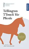E-Book (pdf) Tellington TTouch für Pferde von Linda Tellington-Jones
