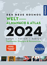 E-Book (pdf) Der neue Kosmos Welt-Almanach &amp; Atlas 2024 von Henning Aubel, Renate Ell, Philip Engler