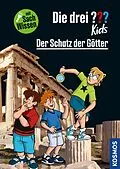 E-Book (pdf) Die drei ??? Kids Der Schatz der Götter (drei Fragezeichen Kids) von Anja Körner