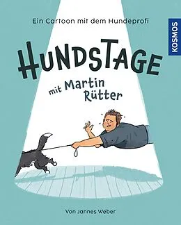 E-Book (pdf) Hundstage mit Martin Rütter von Martin Rütter, Jannes Weber