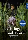 E-Book (pdf) Nachtjagd auf Sauen von Michael Gast, Martin Norbert Balke