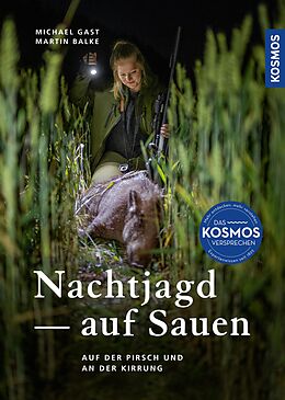 E-Book (pdf) Nachtjagd auf Sauen von Michael Gast, Martin Norbert Balke