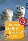 E-Book (pdf) Was lebt an Strand und Küste? Kindernaturführer von Holger Haag
