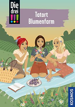 E-Book (epub) Die drei !!!, 109, Tatort Blumenfarm (drei Ausrufezeichen) von Jule Ambach