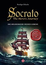 E-Book (pdf) Socrato - The Hero´s Journey von Ruediger Schache
