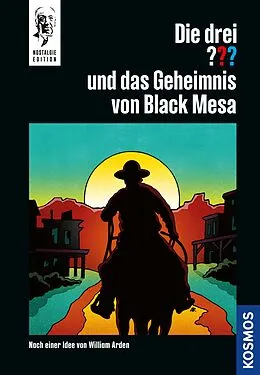 E-Book (epub) Die drei ??? und das Geheimnis von Black Mesa (drei Fragezeichen) von C. R. Rodenwald