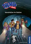 E-Book (epub) TKKG Junior, 2, Verschollen im Stollen von Benjamin Schreuder
