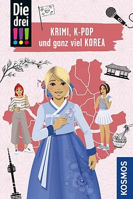 E-Book (pdf) Die drei !!!, Krimi, K-Pop und ganz viel Korea (drei Ausrufezeichen) von Anne Scheller
